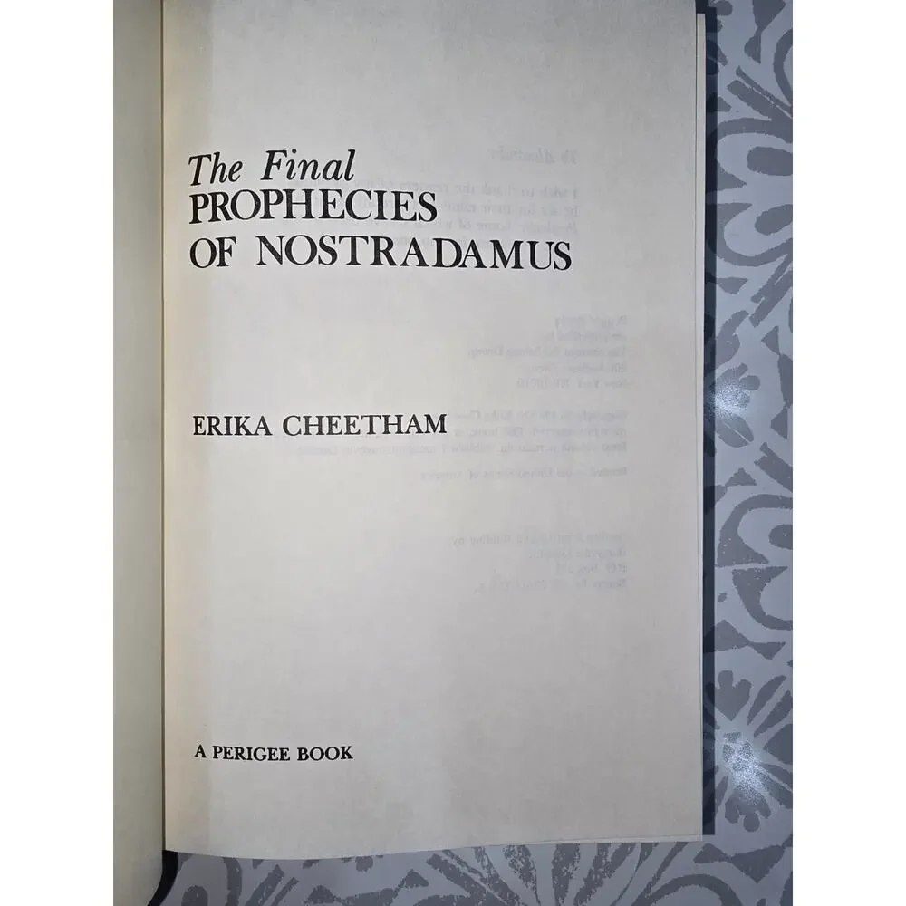 The Final Prophecies of Nostradamus – Erika Cheetham